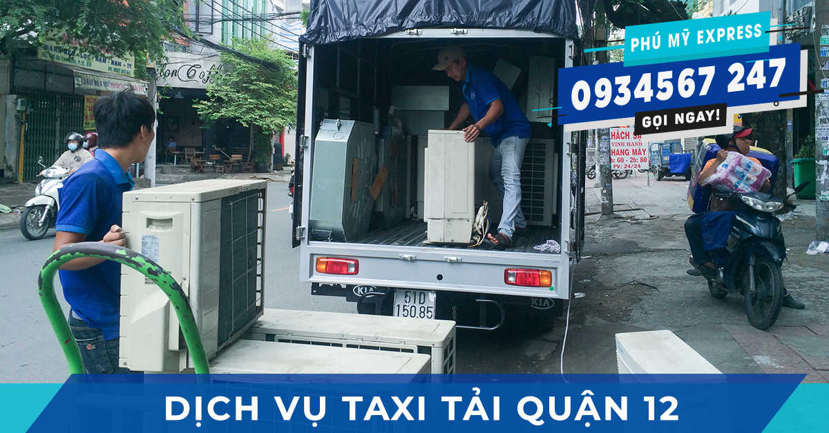 Dịch vụ Taxi tải Quận 12