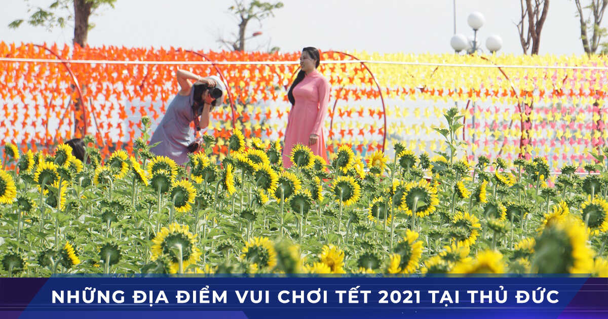 di choi tet 2021 tan suu tai thu duc
