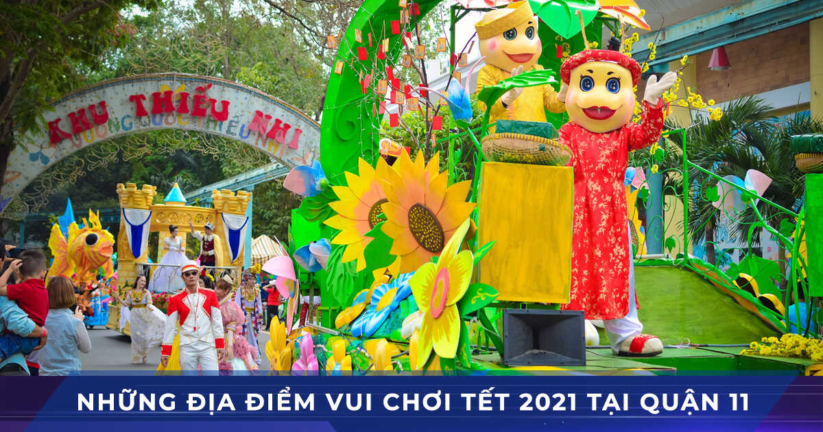 tour an choi tet 2021 tan suu quan 11