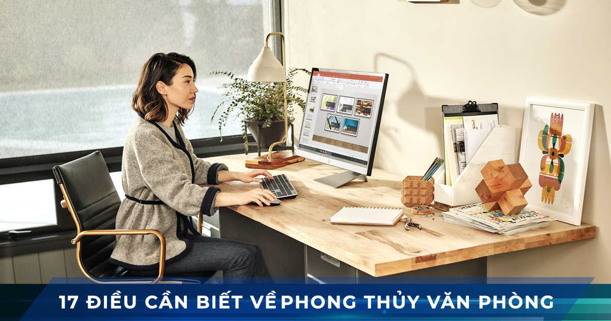 17 dieu phong thuy van phong