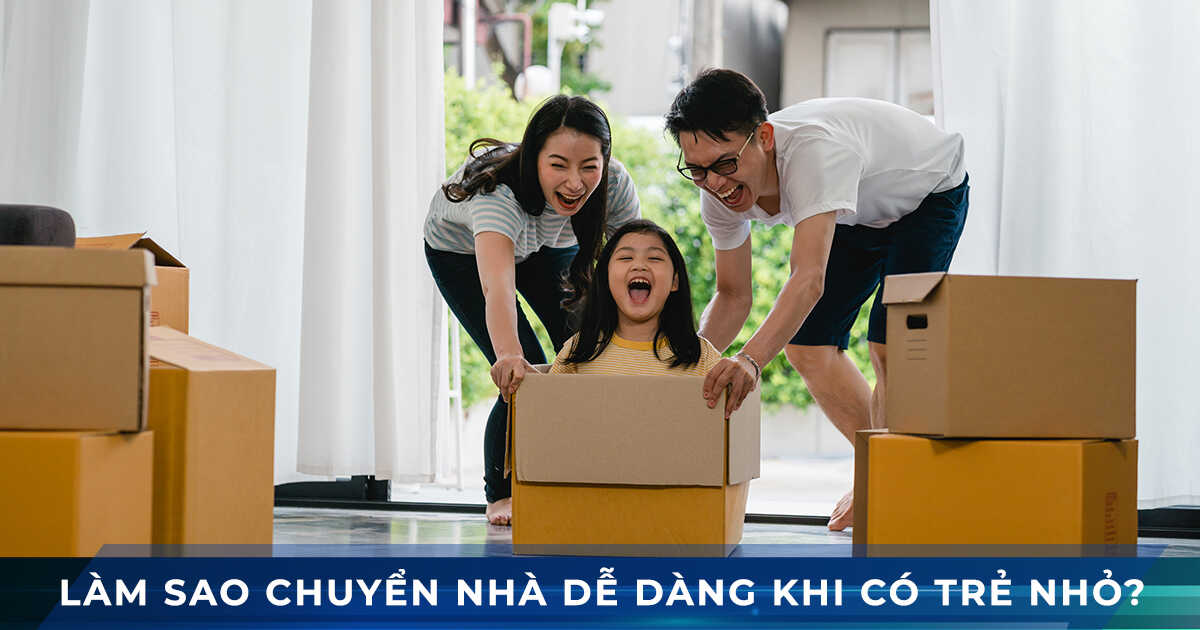 chuyển nhà với trẻ nhỏ