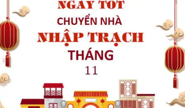 Xem ngày tốt chuyển nhà tháng 11